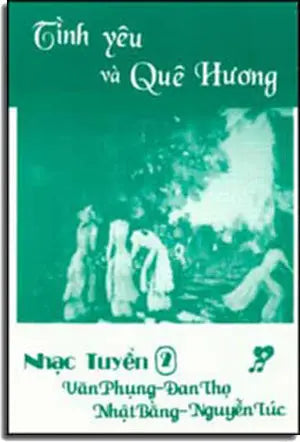 Tình Yêu Và Quê Hương (Nhạc Tuyển 2). UNKNOWN