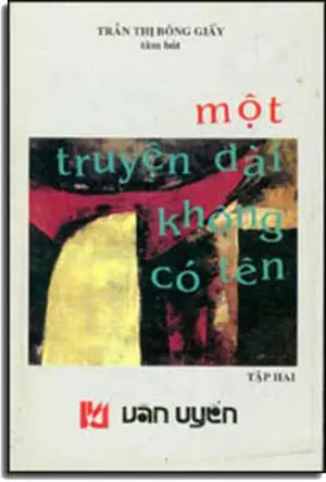 Một Truyện Dài Không Có Tên ( Tập 2 ) VAN UYEN