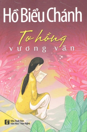 Tơ Hồng Vương Vấn. VH Văn Nghệ