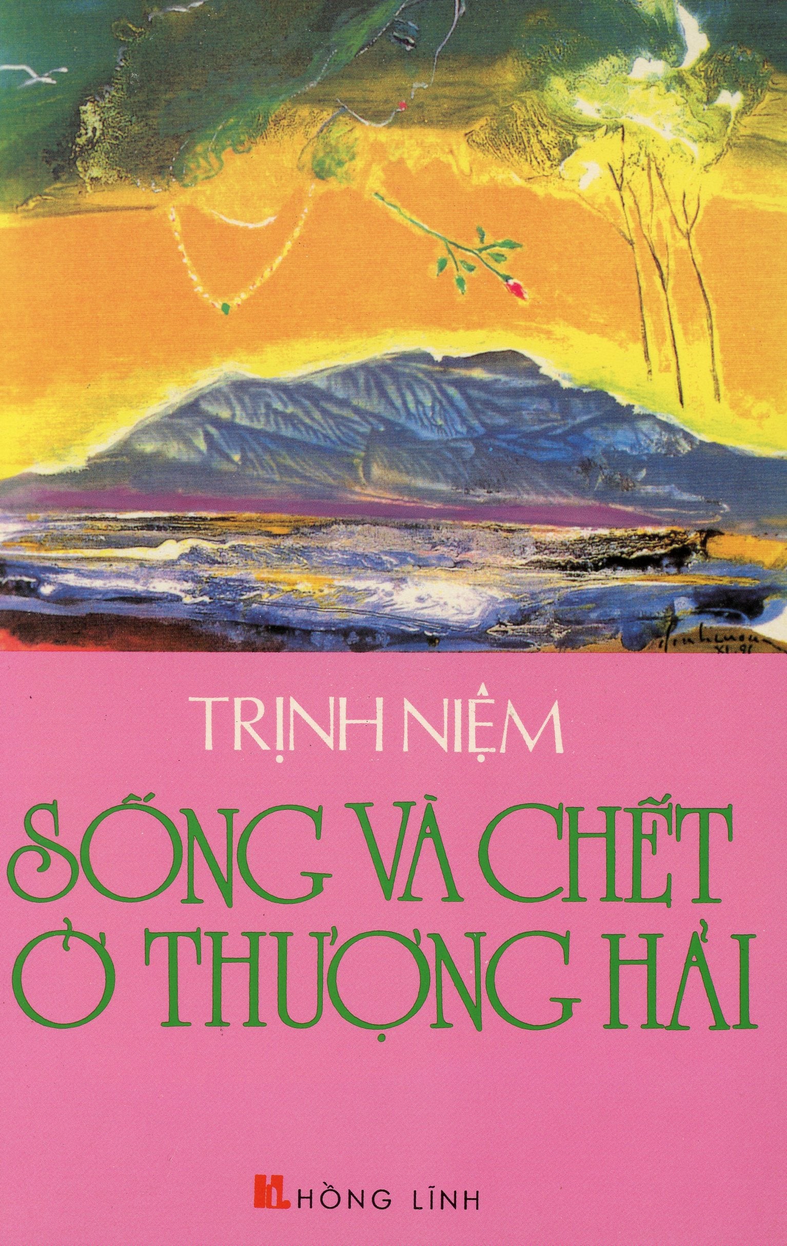 Sống và chết ở Thượng Hải (tiểu thuyết tự truyện) (Trọn bộ 2 tập)