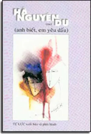 Anh Biết Em Yêu Dấu TU LUC