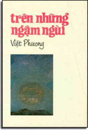 Trên Những Ngậm Ngùi VIET PUBLICATIONS