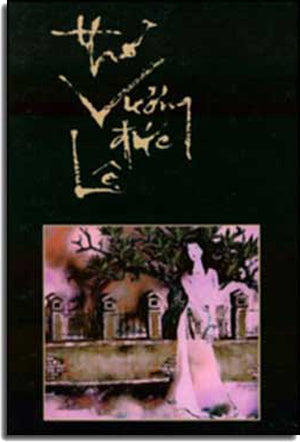 Thơ Vương Ðức Lệ. VIRGINIA / TIENG QUE HUON