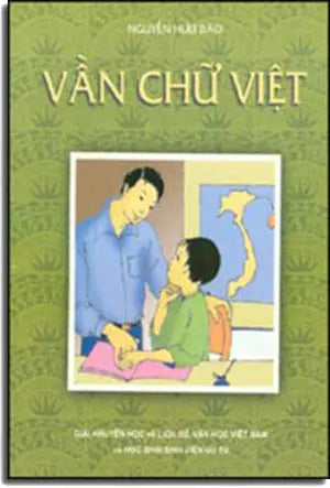 Vần Chữ Việt. Giải Khuyến Học (Viện Việt Học)