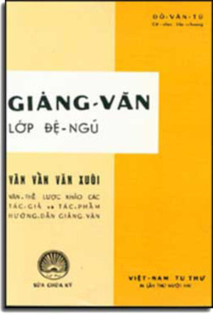 Giảng Văn Lớp Ðệ Ngũ. VIET NAM TU THU - DAI NAM