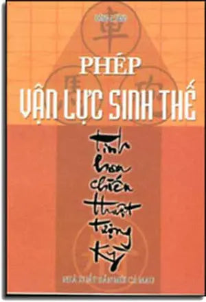 Phép Vận Lực Sinh Thế- Tinh Hoa Chiến Thuật Tượng Kỳ . MUI CA MAU