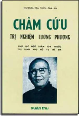 Châm Cứu Trị Nghiệm Lương Phương . Xuân Thu