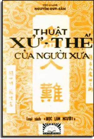 Thuật Xử Thế Của Người Xưa. DAI NAM