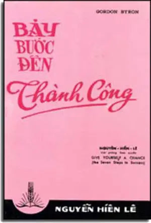 Bảy Bước Ðến Thành Công. ( HET) DAI NAM