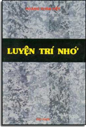 Luyện Trí Nhớ . (Đại Nam) bỏ bỏ . DAI NAM