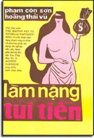 Làm Nặng Túi Tiền. Xuân Thu