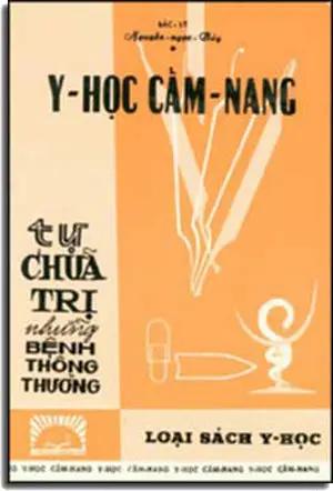 Y Học Cẩm Nang - Tự Chữa Trị Những Bệnh Thông Thường . DAI NAM
