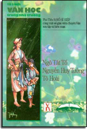 Ngô Tất Tố Nguyễn Huy Tưởng Tô Hoài.