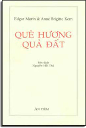 Quê Hương Quả Ðất ( Terre - Patrie) AN TIEM