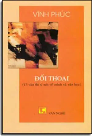 Ðối Thoại (13 Văn Thi Sĩ Nói Về Mình Và Văn Học)