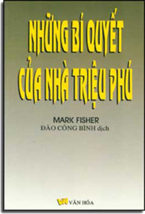 Những Bí Quyết Của Nhà Triệu Phú