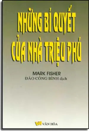 Những Bí Quyết Của Nhà Triệu Phú
