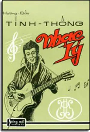 Tinh Thông Nhạc Lý (Sách Trước 1975) NXB Sống mới
