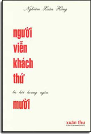 Người Viễn Khách Thứ Mười (Xuân Thu) .