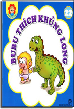 Bé Học Lễ Giáo - Tập 22: BuBu Thích Khủng Long. Trẻ