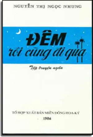 Ðêm Rồi Cũng Ði Qua . MIEN DON HOA KY