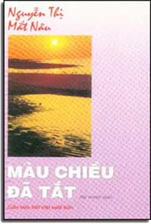 Màu Chiều Ðã Tắt (Tập Truyện Ngắn) . TUAN BAO DAT VIET