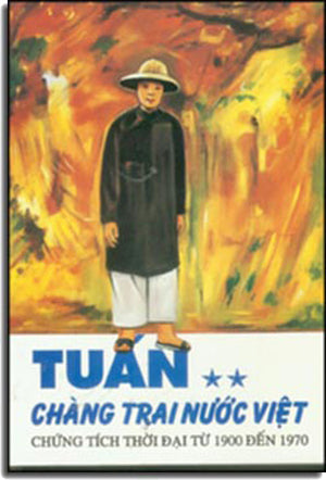 loại cũ Tuấn Chàng Trai Nước Việt - Chứng Tích Thời Đại Từ 1900 đến 1970 (Bộ 2 Tập) - Xuân Thu . XUAN THU