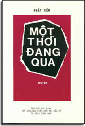 Một Thời Ðang Qua. CANH NAM