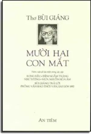 Mười Hai Con Mắt (Thơ Bùi Giáng) . AN TIEM