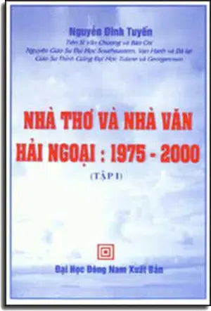 Nhà Thơ và Nhà Văn Hải Ngoại :1975-2000 (Tập 1)