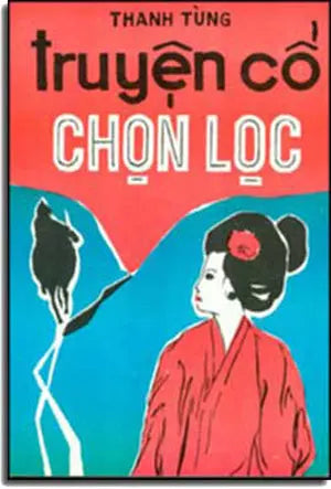 Truyện Cổ Chọn Lọc XUAN THU