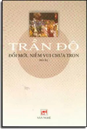 Ðổi Mới Niềm Vui Chưa Trọn VAN NGHE