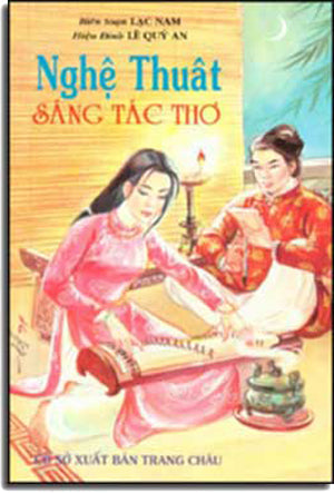 Nghệ Thuật Sáng Tác Thơ. TRANG CHAU