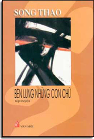 Bên Lưng Những Con Chữ ( Tập Truyện Ngắn ) . Văn Mới