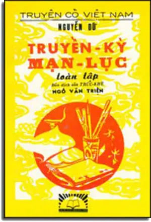 Truyền Kỳ Mạn Lục - Truyện Cổ Việt Nam .