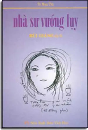 Nhà Sư Vướng Lụy (The Lone Swan) . Văn Nghệ (VAN HOC)