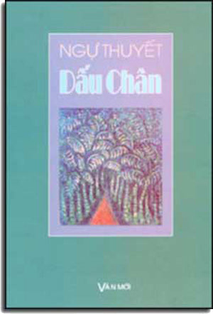 Dấu Chân (Tập Truyện Ngắn). Văn Mới