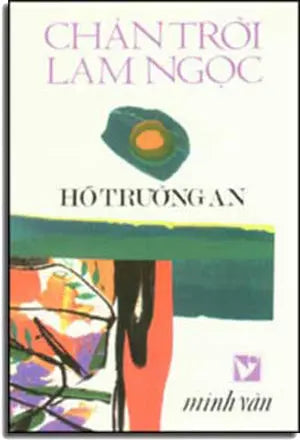 Chân Trời Lam Ngọc. MINH VAN