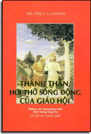 Thánh Thần Hơi Thở Sống Ðộng Của Giáo Hội . CO SO HY VONG 2003