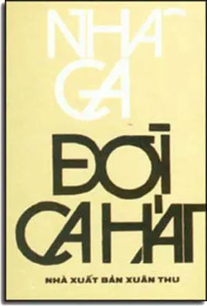Ðời Ca Hát . Xuân Thu