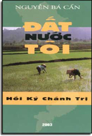 Ðất Nước Tôi (Hồi Ký Chính Trị).