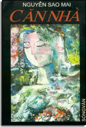 Căn Nhà ( Truyện Dài ) . SONG VAN