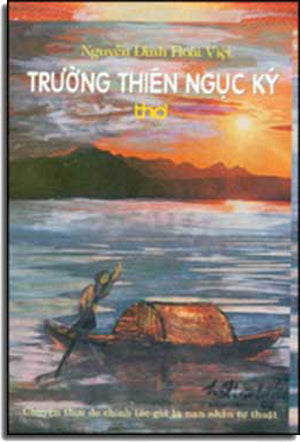 Trường Thiên Ngục Ký (Thơ) TAC GIA XUAT BAN