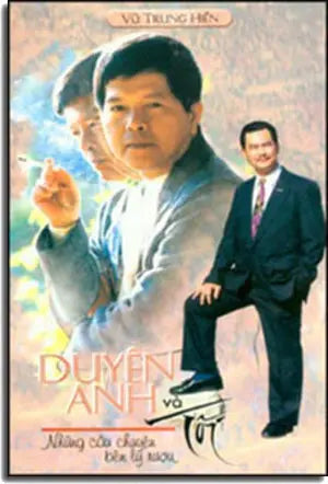 Duyên Anh Và Tôi ( Những Câu Chuyện Bên Ly Rượu ). Tân Tây Sơn