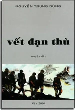Vết Ðạn Thù (Truyện Dài) . VAN