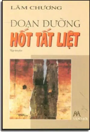 Ðoạn Ðường Hốt Tất Liệt ( Tập Truyện Ngắn ) . VAN MOI