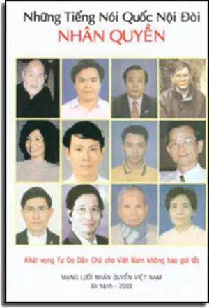 Những Tiếng Nói Quốc Nội Ðòi Nhân Quyền . MANG LUOI NHAN QUYEN VIET NAM