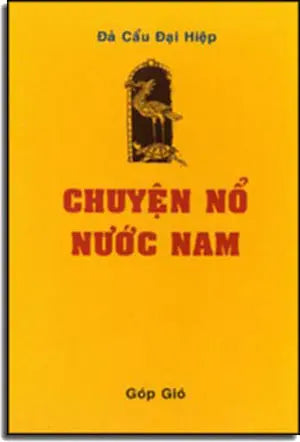 Chuyện Nổ Nước Nam LANG VAN - GOP GIO