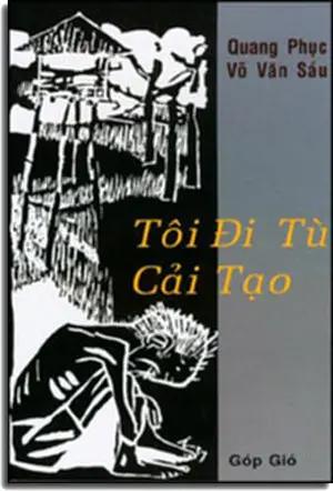 Tôi Ði Tù Cải Tạo LANG VAN