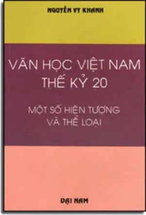 Văn Học Việt Nam Thế KỶ 20 .